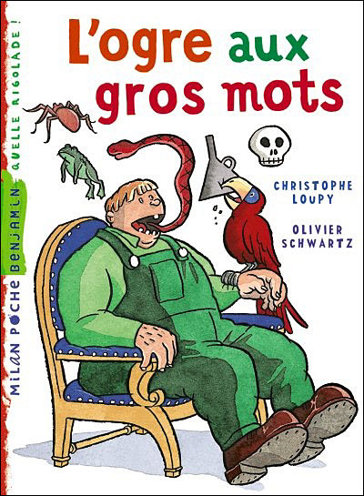 L'ogre au gros mots