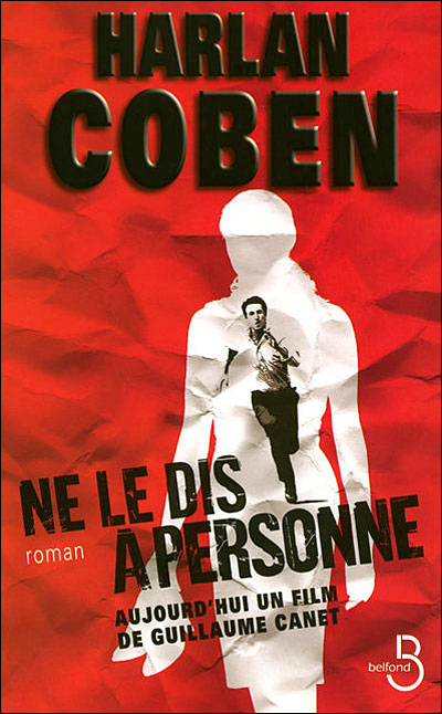 Ne Le Dis à Personne Broché Harlan Coben Roxane Azimi Livre Tous Les Livres à La Fnac 2903