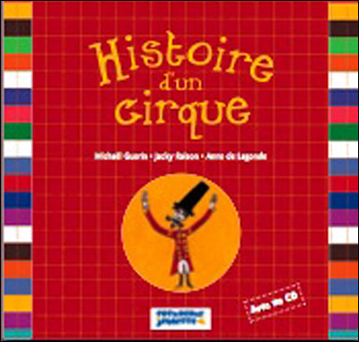 Histoire d'un cirque