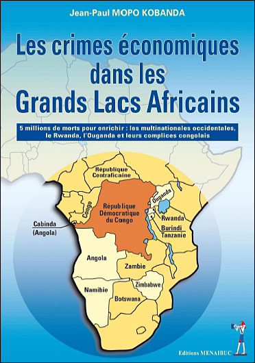 Les crimes économiques dans les grands lacs africains