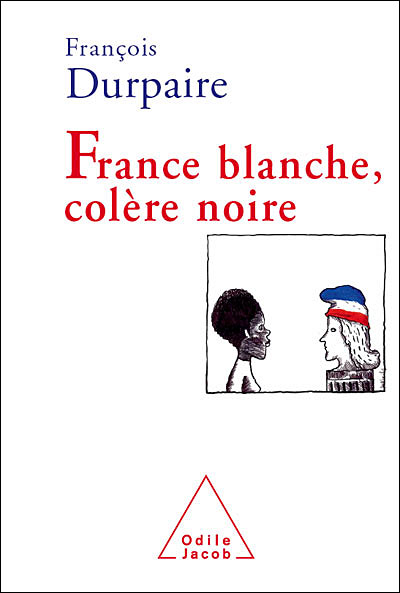 France blanche, colère noire