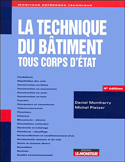La technique du bâtiment tous corps d'état