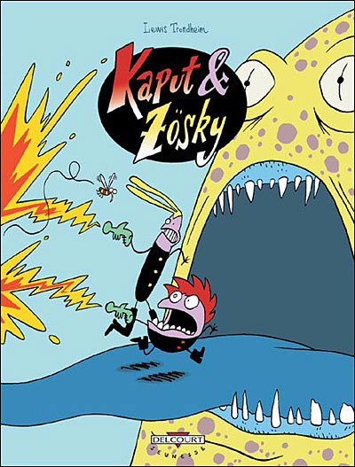 Kaput et zosky t01 zigouilleurs de l infini