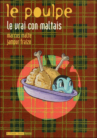 Poulpe, Le - Tome 09 - Le Vrai con maltais