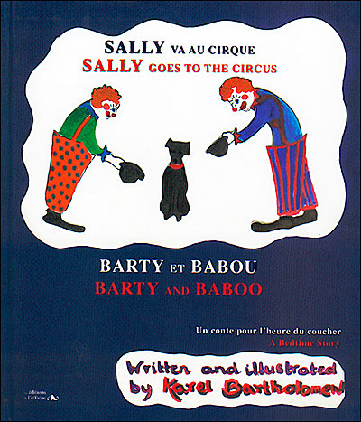Sally va au cirque / Sally goes to the circus