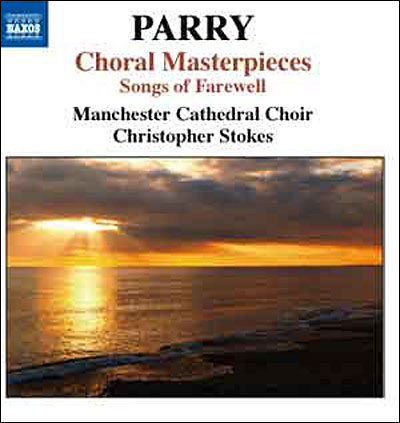 Choral masterpieces songs of farewell