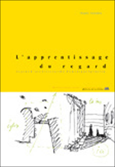 L'apprentissage du regard