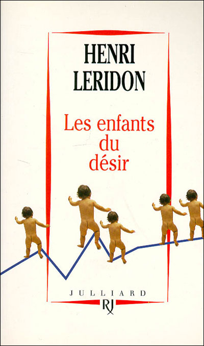 Les enfants du désir - Henri Leridon - (donnée non spécifiée)