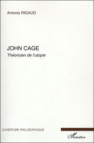 John Cage - Antoine Rigaud - broché