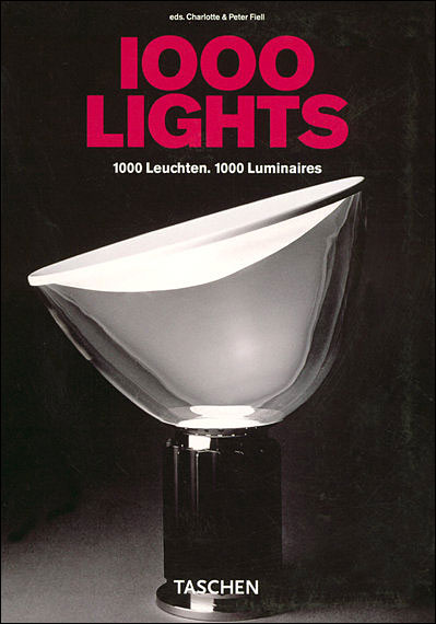 1000 lights. 1000 leuchten. 1000 luminaires-trilingue