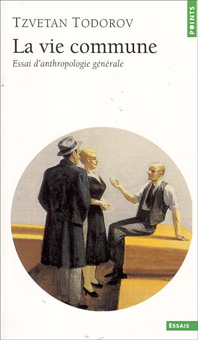 La Vie commune. Essai d'anthropologie générale