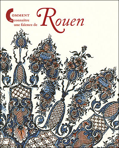 Comment reconnaitre une faience de rouen