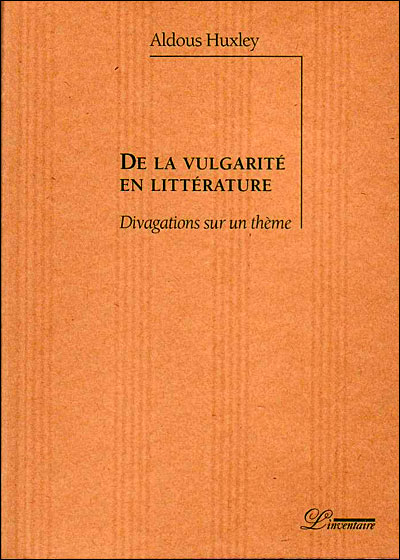 De la vulgarité en littérature