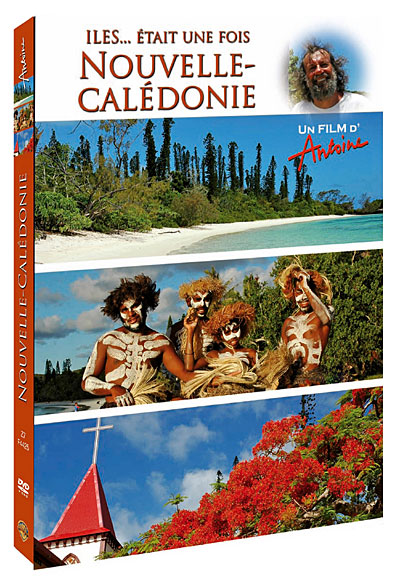 Îles... était une fois : La Nouvelle-Calédonie