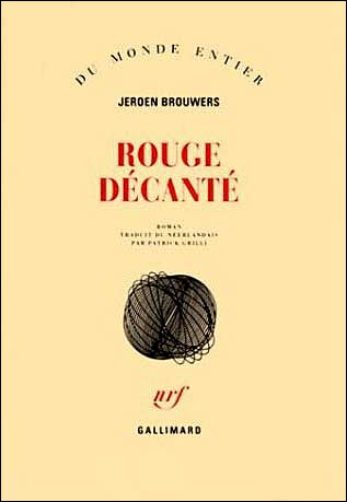 Rouge decanté