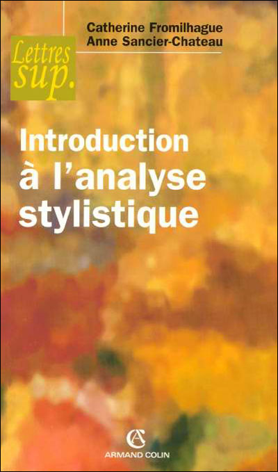 INTRODUCTION A L'ANALYSE STYLISTIQUE