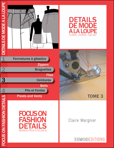 Détails de mode à la loupe / Focus on fashion details - Claire Wargnier - relié