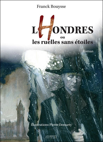 LHondres ou les ruelles sans étoiles