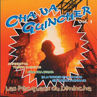 Cha va guincher Vol. 1