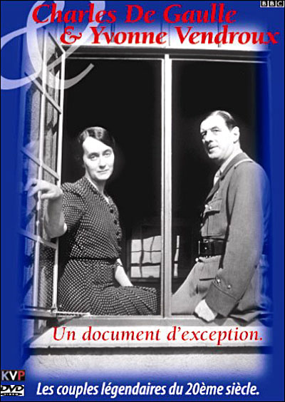 Charles de Gaulle & Yvonne Vendroux