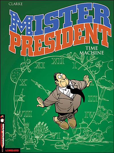 Mister President - Time machine