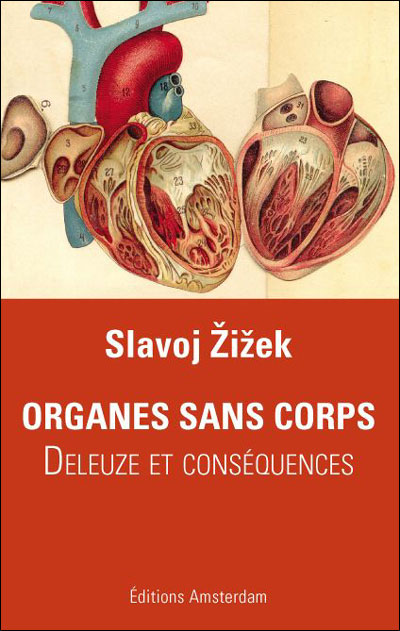 Corps sans organes