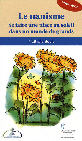 Le nanisme : une place au soleil dans un monde de grands