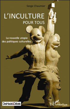 L'inculture pour tous