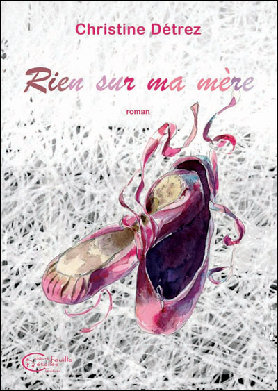 Rien sur ma mère