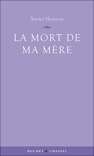 La mort de ma mère