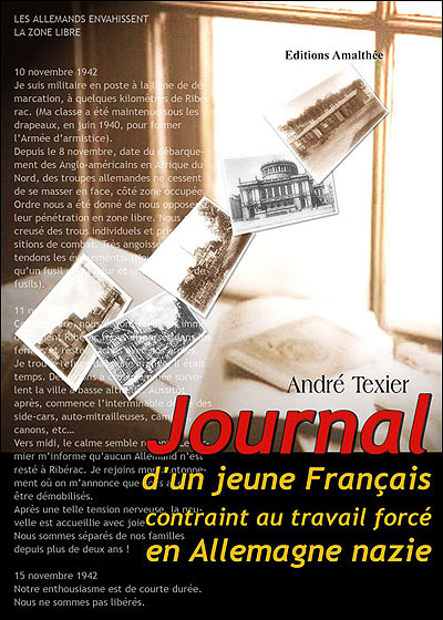 Journal d'un jeune français contraint au travail forcé