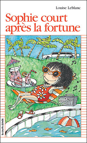 Sophie court après la fortune