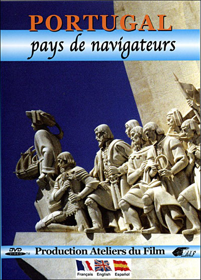Portugal - Le Pays de navigateurs