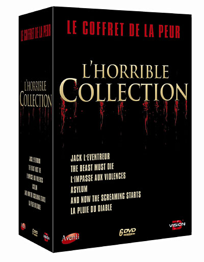 Jack l'Eventreur - The Beast must die - L'Impasse aux violences - Asylum - And now the screaming starts - La pluie du Diable