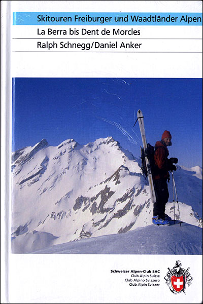 Skitouren Friburger und Alpen