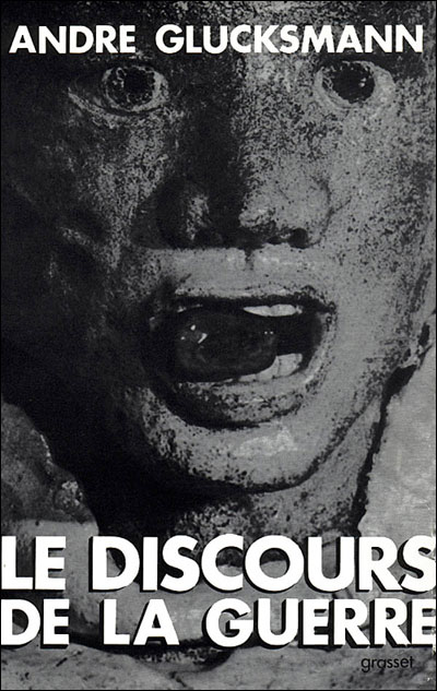 Le Discours de la guerre (précédé de) Europe 2004