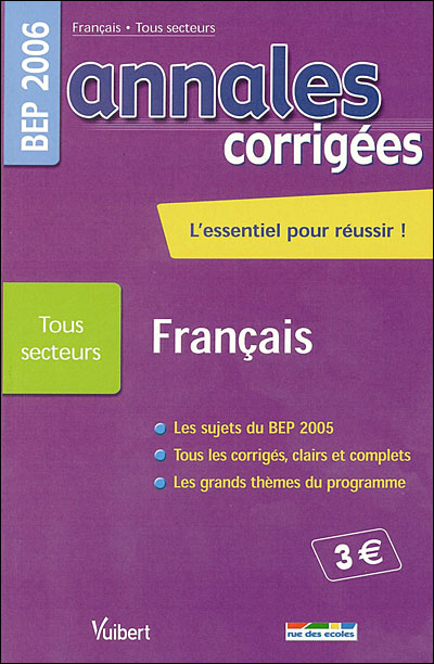 Annales corrigées Vuibert BEP Français