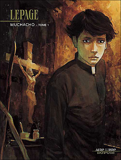 Muchacho - tome 1 - Muchacho