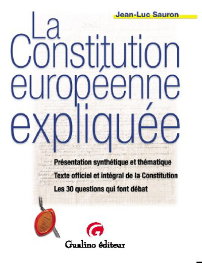 La Constitution européenne expliquée