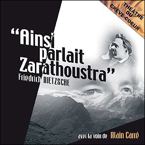 Ainsi parlait Zarathoustra Ainsi parlait Zarathoustra