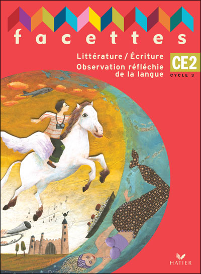 Facettes CE2, manuel de l'élève + mémo