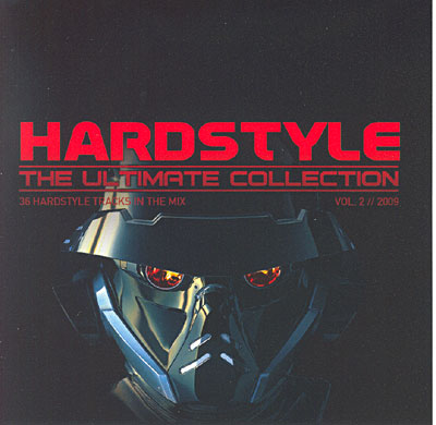 Hardstyle the ultimate collection 2009 - Volume 2