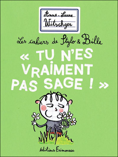 Tu n'es vraiment pas sage