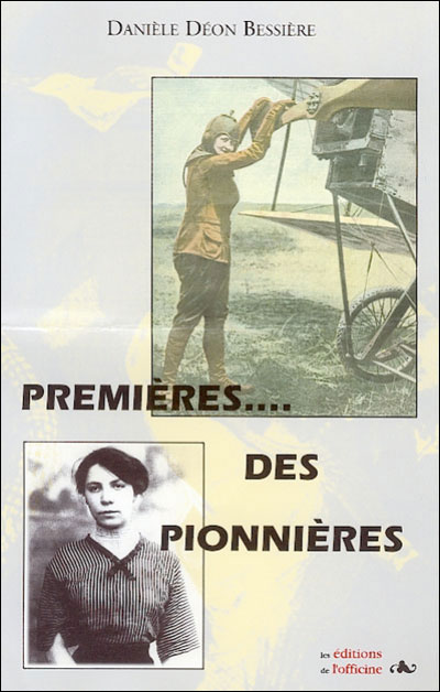 Premières des pionnières