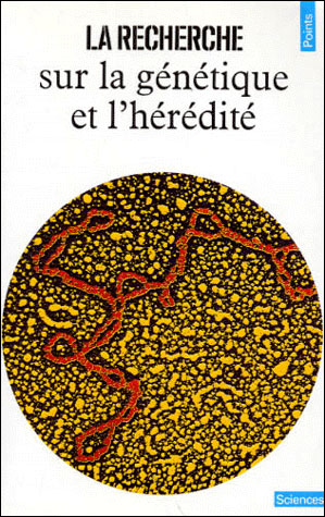 La Recherche sur la génétique et l'hérédité