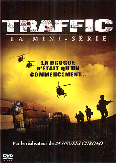 Traffic, la mini-série