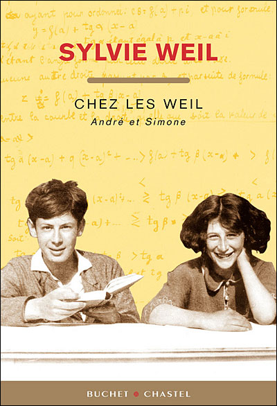 Chez les Weil, André et Simone