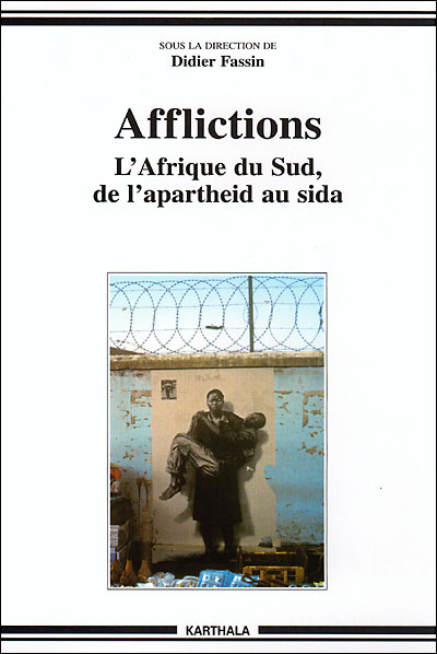 Afflictions, l'Afrique du sud