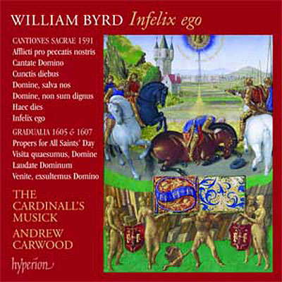 Infelix ego - The cardinall's musick byrd édition - Volume 13