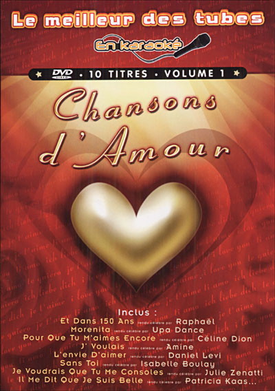 Le meilleur des tubes en Karaoké - Chansons d'amour volume 1